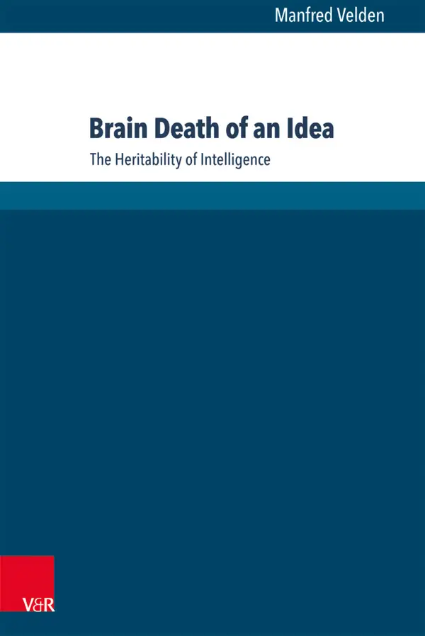 Brain Death of an Idea : The Heritability of Intelligence