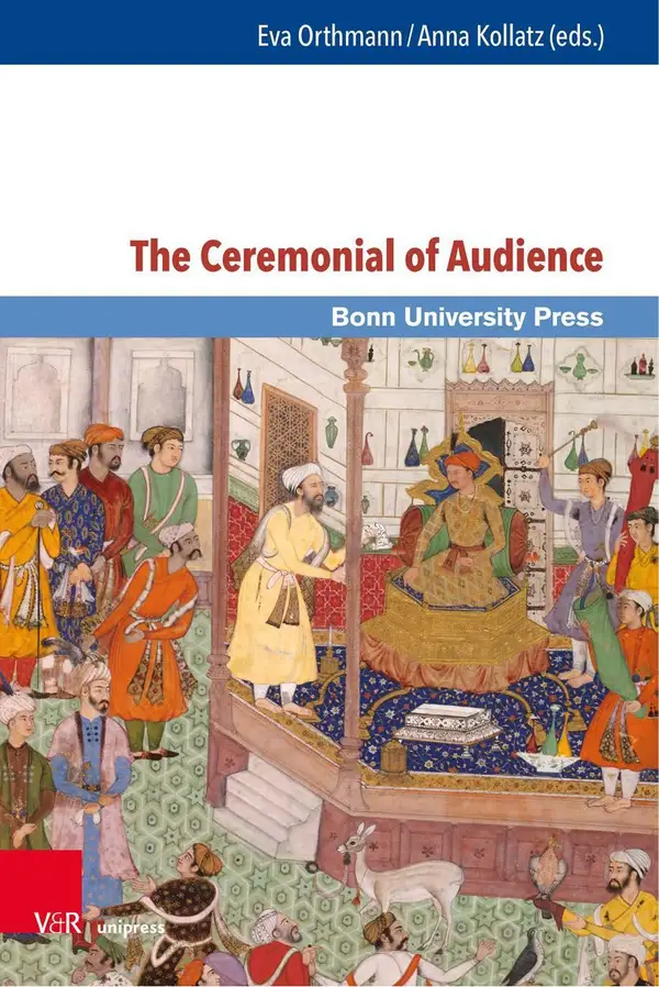 The Ceremonial of Audience : Transcultural Approaches