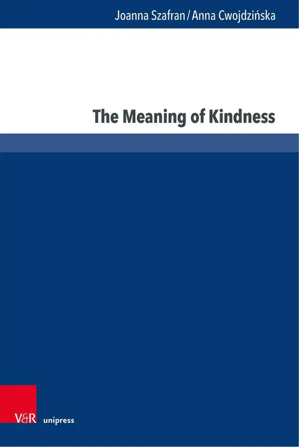 The Meaning of Kindness