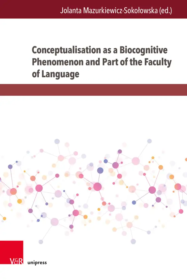Conceptualisation as a Biocognitive Phenomenon and Part of the Faculty of Language : Cross-linguistic Evidence from the Preposition Category