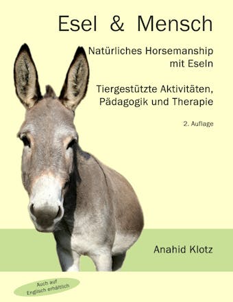 Esel und Mensch - Anahid Klotz