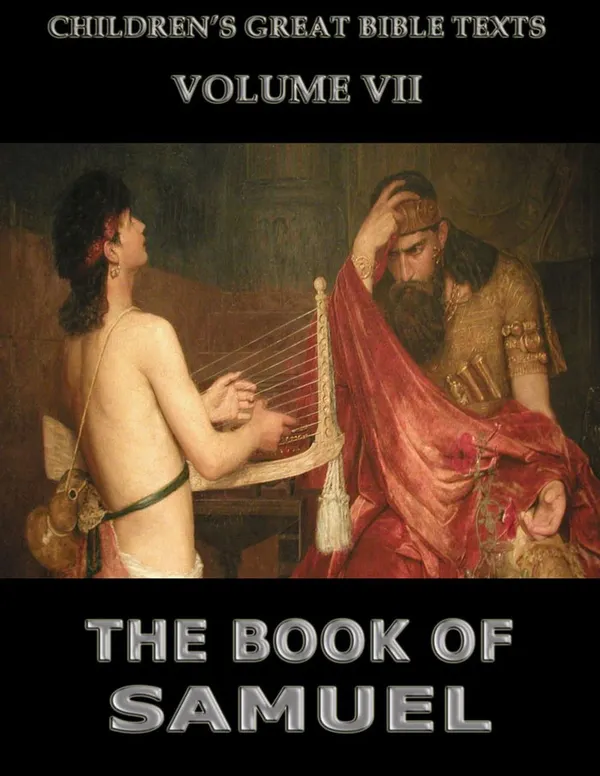 The Book Of Samuel : Children's Great Bible Texts