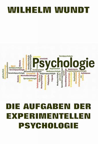 Die Aufgaben der experimentellen Psychologie - undefined