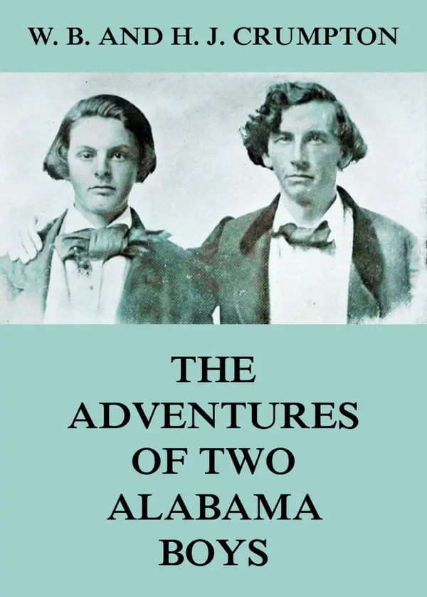 The Adventures of Two Alabama Boys