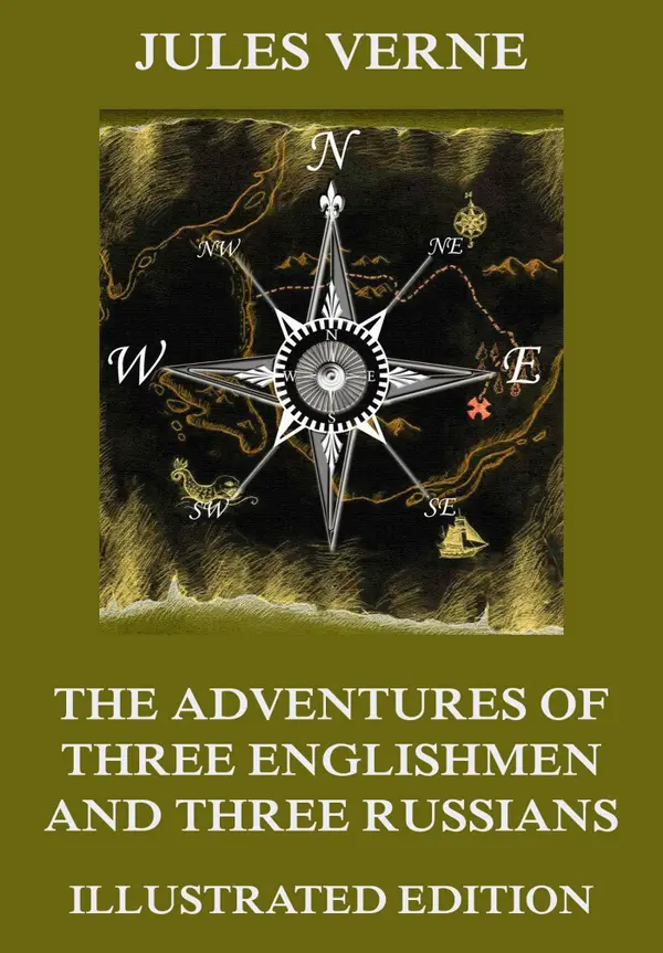 The Adventures of Three Englishmen and Three Russians in Southern Africa