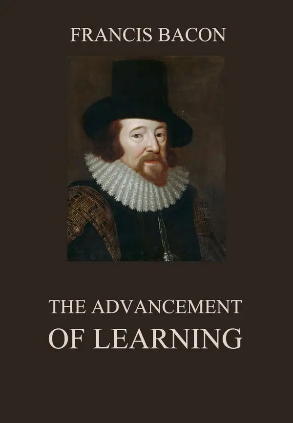 The Advancement of Learning