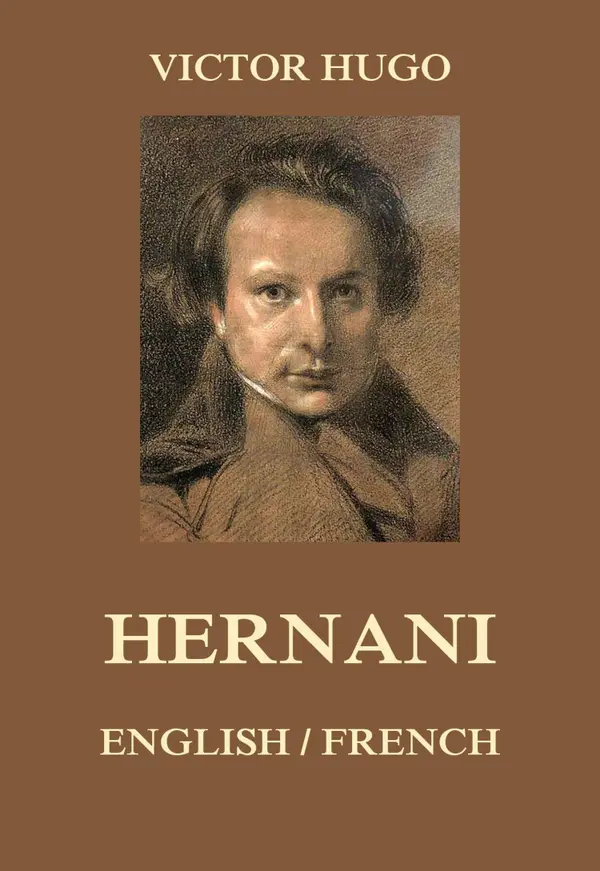 Hernani : English / French