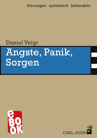 Ängste, Panik, Sorgen - Daniel Voigt