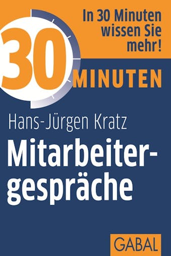 30 Minuten Mitarbeitergespräche - Hans-Jürgen Kratz