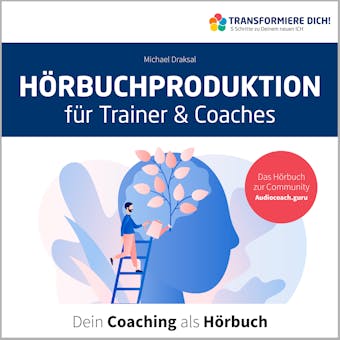 Hörbuchproduktion für Trainer und Coaches: Dein Coaching als Hörbuch - undefined