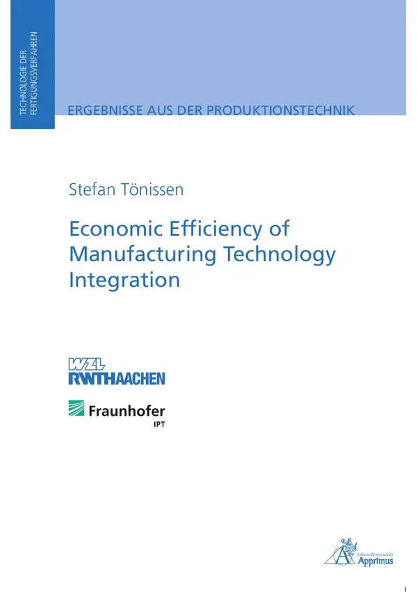 Economic Efficiency of Manufacturing Technology Integration