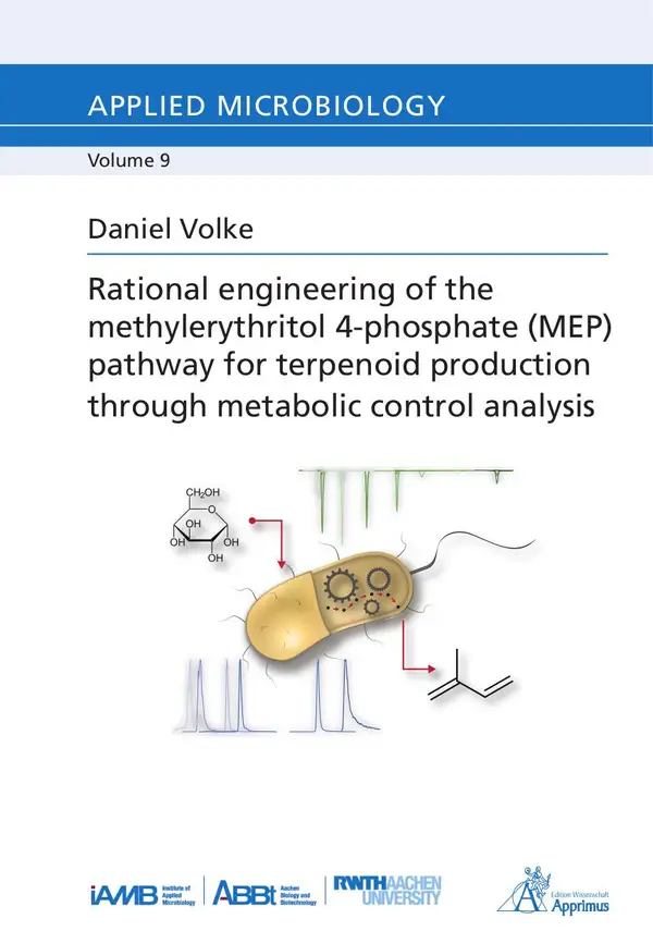 Rational engineering of the methylerythritol 4-phosphate (MEP) : pathway for terpenoid production through metabolic control analysis