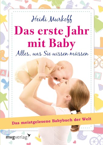 Das erste Jahr mit  Baby - Heidi Murkoff