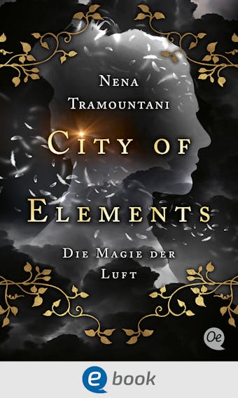 City of Elements 3. Die Magie der Luft - undefined