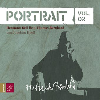 Portrait: Thomas Bernhard (Vol. 02) - Joachim Hoell