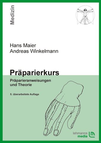 Präparierkurs - Hans Maier, Andreas Winkelmann
