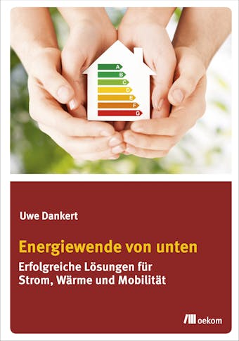 Energiewende von unten - Uwe Dankert