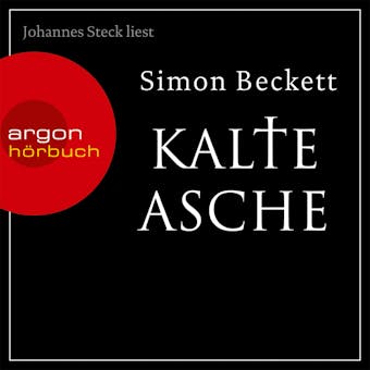 Kalte Asche (Gekürzt) - Simon Beckett