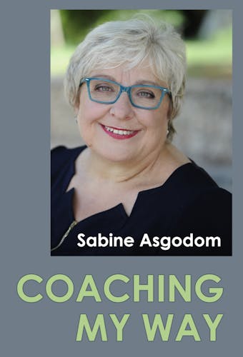 Coaching My Way - Sabine Asgodom