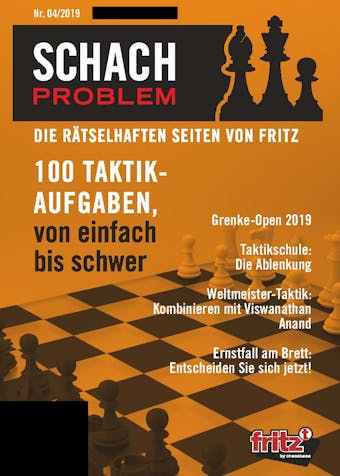 Schach Problem Heft #04/2019: Die rätselhaften Seiten von Fritz - 
