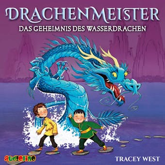 Das Geheimnis des Wasserdrachen - Drachenmeister 3 - Tracey West