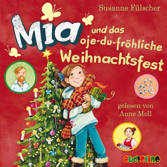 Mia und das oje-du-fröhliche Weihnachtsfest - Mia 12 - Susanne Fülscher
