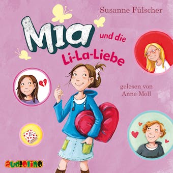 Mia und die Li-La-Liebe - Mia, Band 13 (ungekürzt) - undefined
