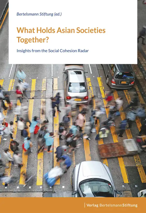 What Holds Asian Societies Together? : Insights from the Social Cohesion Radar