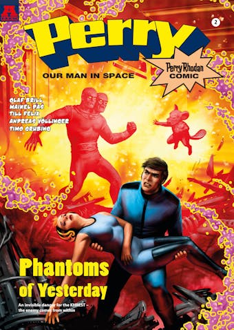 Perry - our man in space, book 2 - Phantoms of Yesterday: Perry Rhodan Comic - undefined