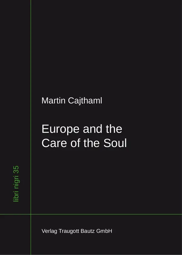 Europe and the Care of the Soul