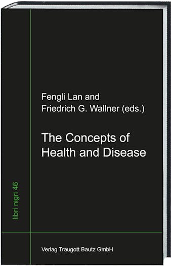 The Concepts of Health and Disease - 