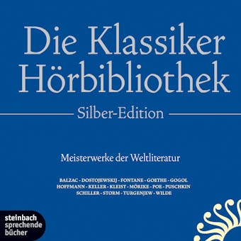 Die Klassiker-Hörbibliothek - Silber-Edition - undefined