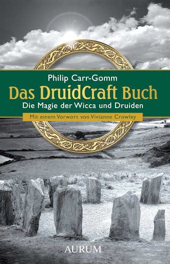 Das DruidCraft Buch: Die Magie der Wicca und Druiden