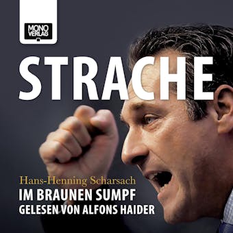 Strache: Im braunen Sumpf - Hans H Scharsach
