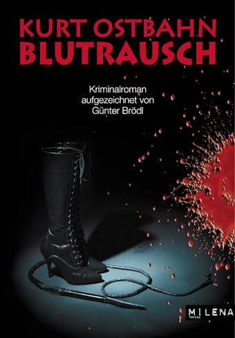 Blutrausch - Kurt Ostbahn