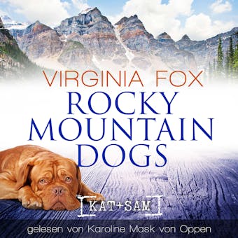 Rocky Mountain Dogs - Virginia Fox