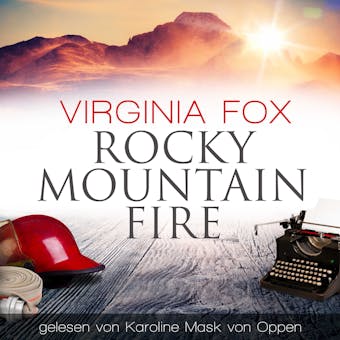 Rocky Mountain Fire - Virginia Fox
