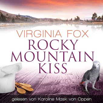Rocky Mountain Kiss - Virginia Fox