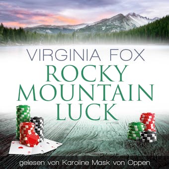 Rocky Mountain Luck - Virginia Fox
