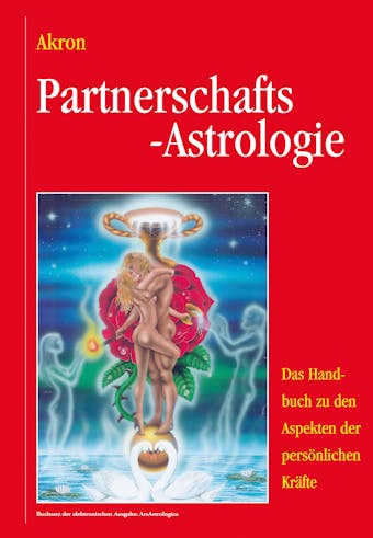Partnerschafts-Astrologie - Akron Frey