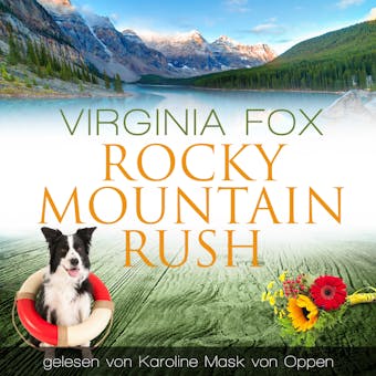 Rocky Mountain Rush - Virginia Fox