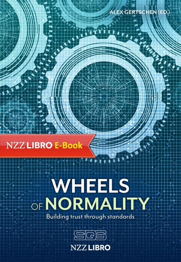 Wheels of normality : Building trust through standards
