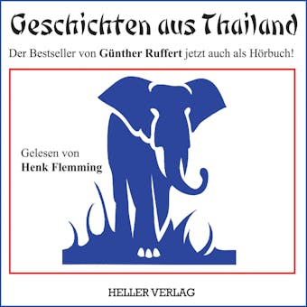 Geschichten aus Thailand - Günther Ruffert