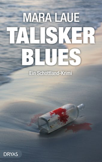 Talisker Blues: Ein Schottland Krimi von der Isle of Skye, nicht nur für Whisky Fans - undefined