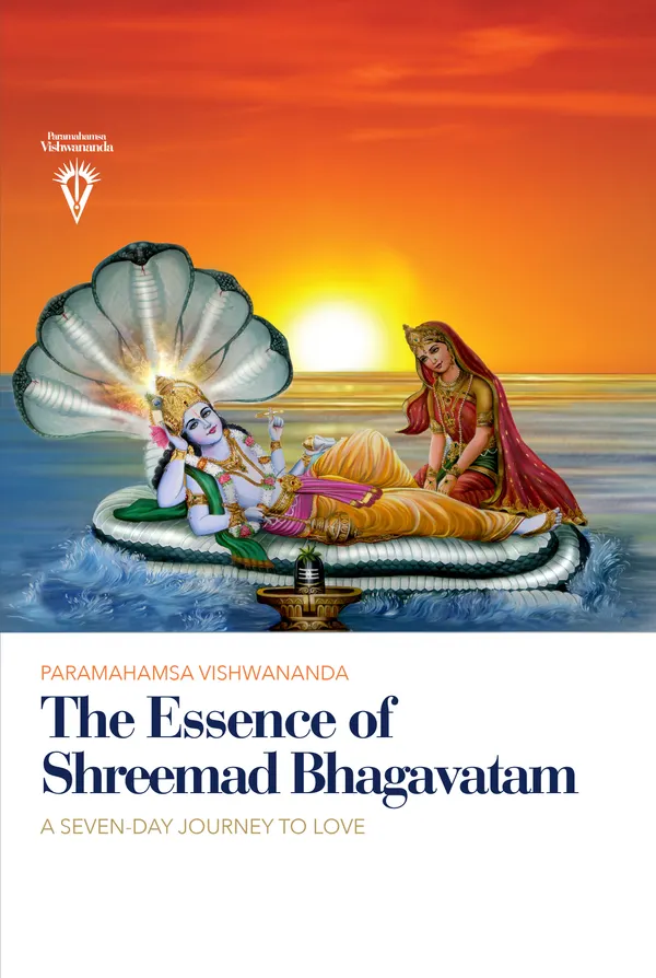 The Essence of Shreemad Bhagavatam : A Seven-Day Journey to Love
