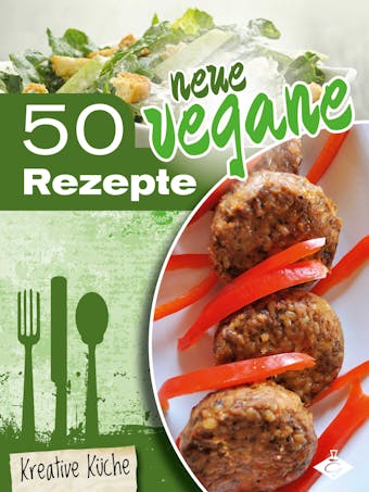 50 neue vegane Rezepte - Stephanie Pelser