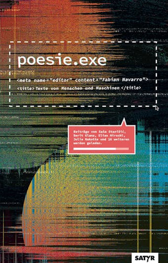 poesie.exe: Texte von Menschen und Maschinen - undefined