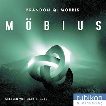Möbius (1): Das zeitlose Artefakt - Brandon Q. Morris