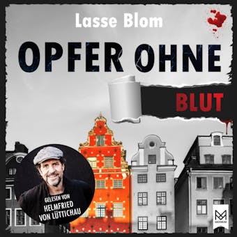 Opfer ohne Blut: Ein Schweden-Krimi - Lasse Blom