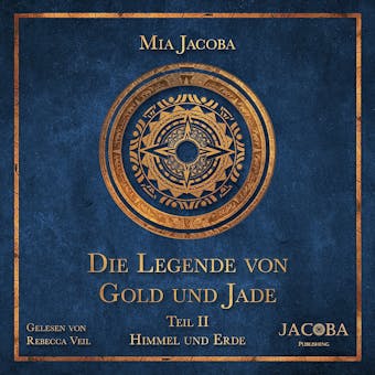 Die Legende von Gold und Jade – Teil 2: Himmel und Erde - undefined